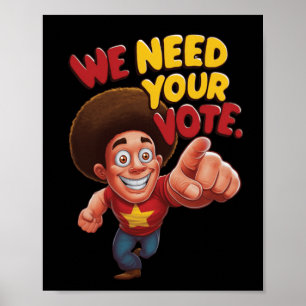 We hebben uw Sticker nodig Poster
