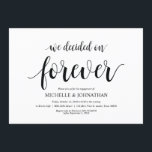 We hebben voor altijd besloten, Engagement Party n Kaart<br><div class="desc">We hebben voor altijd besloten,  de uitnodigingskaart van het verlovingsfeest. Plannen van de verlovingsfeest viering met de aanstaande bruid en aanstaande bruidegom? Nodig de gasten uit met deze uitnodigende Kaart. Voeg uw gegevens toe in bijpassend zwart lettertype / belettering. #TeeshaDerrick</div>
