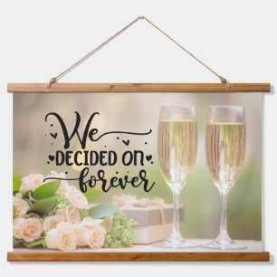 We hebben voor eeuwig beslist hangend wandkleed