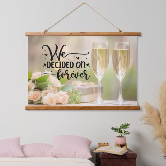 We hebben voor eeuwig beslist hangend wandkleed (Slaapkamer)