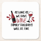 We hebben wijnfamilie Feestdagen zal prima grappig Kartonnen Onderzetters (Voorkant)