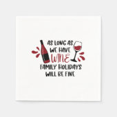 We hebben wijnfamilie Feestdagen zal prima grappig Servet (Voorkant)