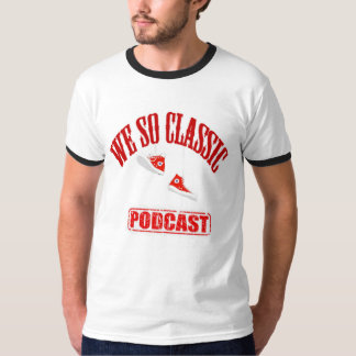 We hebben zo'n klassieke podcast Ringer T-Shirt