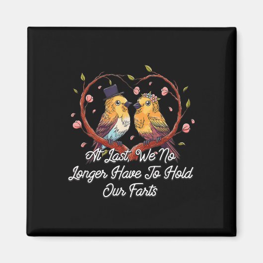 We hoeven onze eerste bruiloft niet meer grappig t magneet (Voorkant)