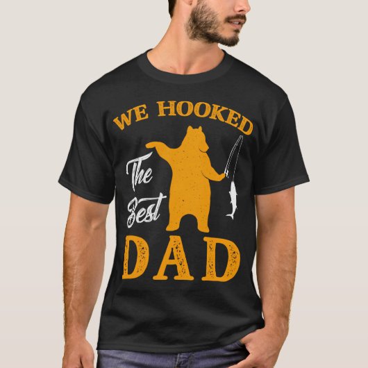 We Hooked De Beste Vader Grappige Vissen T-shirt (Voorkant)