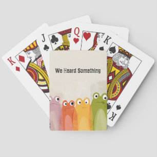 We hoorden iets – Grappig kikker citaat kunst Pokerkaarten