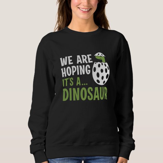 We hopen dat het een dinosaurus is trui (Voorkant)