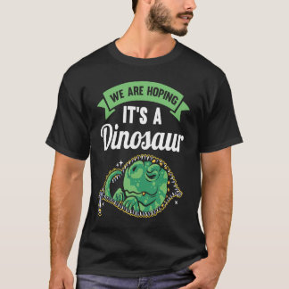 We hopen op een dinosaur zwangerschapsuitkondiging t-shirt