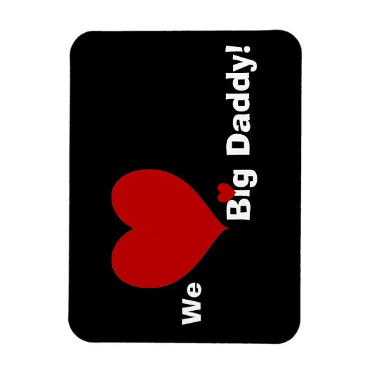 We horen Big papa Magneet (Verticaal)