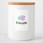 We horen bij elkaar voedselcontainer etiket (Voorkant)