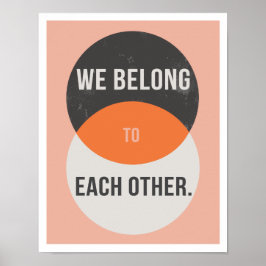 We horen tot elkaar 11-inch x14-inch Art Print