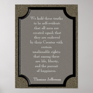 We houden deze waarheden - Jefferson quote - Print