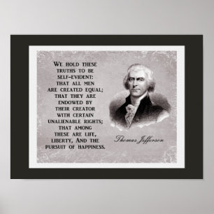We houden deze waarheden vast — Thomas Jefferson Q Poster