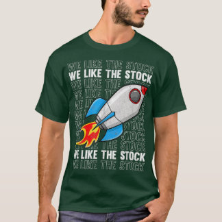 We houden van de beursmarkt, de markt en de markt. t-shirt