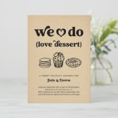 We houden van de huwelijksdouche van het dessertpa kaart (Staand voorkant)