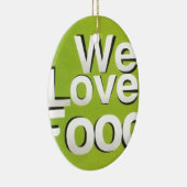 We houden van eten keramisch ornament (Rechts)