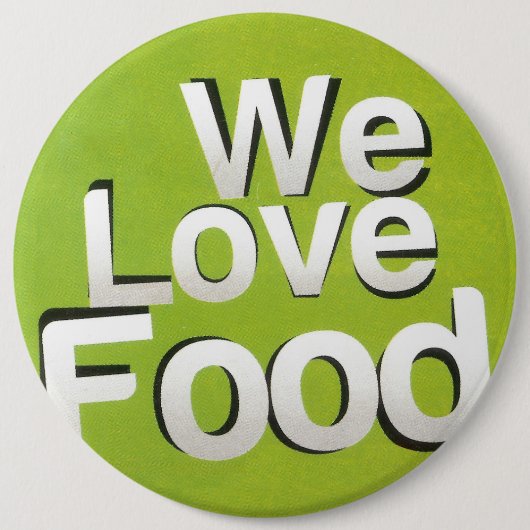 We houden van eten ronde button 6,0 cm (Voorkant)