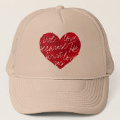 We houden van hem omdat hij eerst beige was trucker pet (Voorkant)