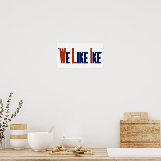 We houden van Ike - Eisenhower-Poster Poster (Keuken)