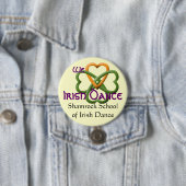 We houden van Irish Dance Ronde Button 7,6 Cm (In situ)