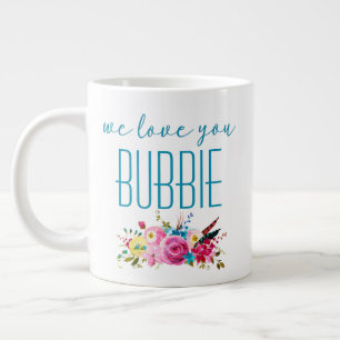 We houden van je Bubbie Blauwgroen Roze Floral Grote Koffiekop