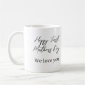 We houden van je en eerste Moederdag Koffiemok (Links)