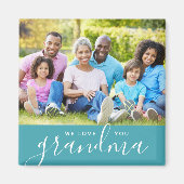 We houden van je Grandma Custom Photo Magneet (Voorkant)