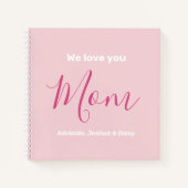 We houden van je mam roze minimalist notitieboek (Voorkant)