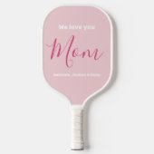 We houden van je mam roze minimalist pickleball paddle (Voorkant)