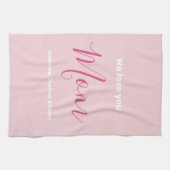 We houden van je mam roze minimalist theedoek (Horizontaal)