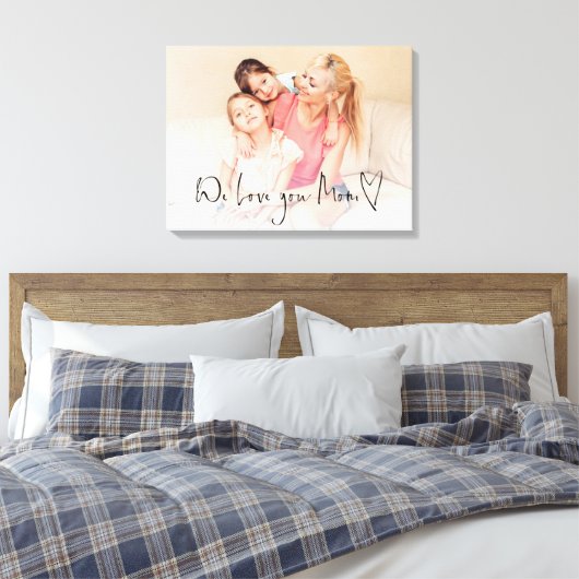 We houden van je mam Script Heart Photo Overlay Canvas Afdruk (Insitu (Slaapkamer))