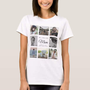WE HOUDEN VAN JE MOM Moderne familie 16 Foto Colla T-shirt