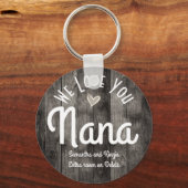 We houden van je Nana Custom Names Sleutelhanger (Voorkant)