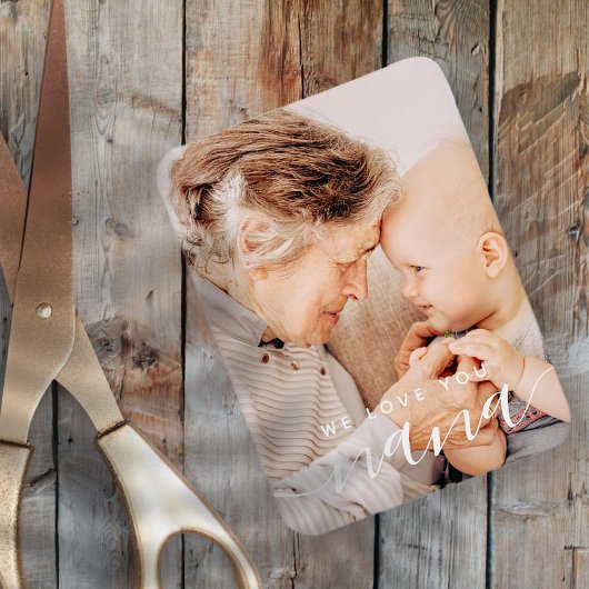 We houden van je Nana Modern Classic Foto Magneet