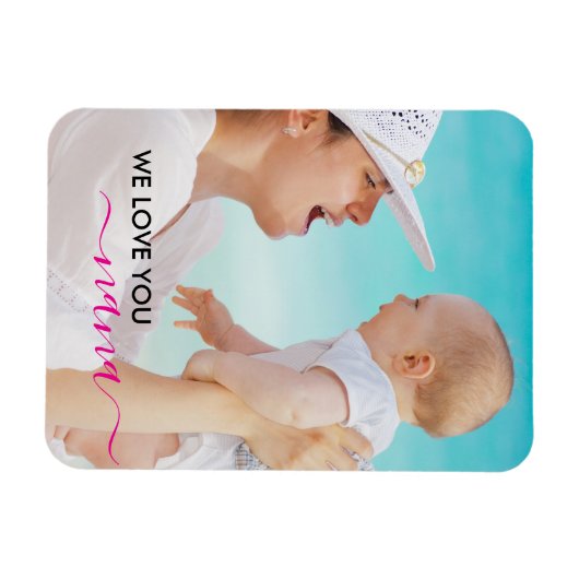 We houden van je Nana Modern Classic Magneet (Horizontaal)