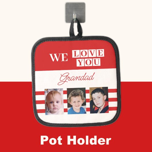 We houden van je opa 3 foto rood pannenlap