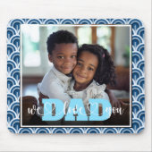 We houden van je pa art deco blauw aangepaste foto muismat (Voorkant)