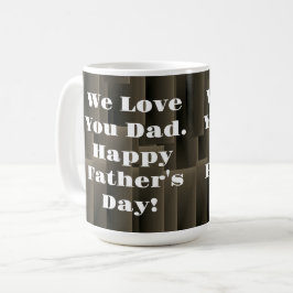 We houden van je pap. Gelukkige Vaderdag. Koffiemok