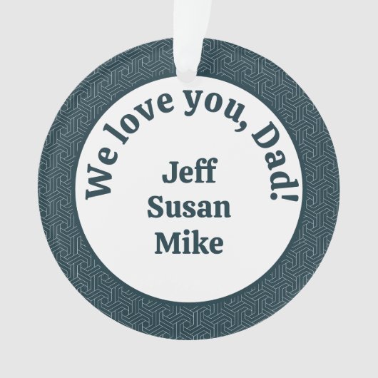 We houden van je, pap! ornament (voorkant)