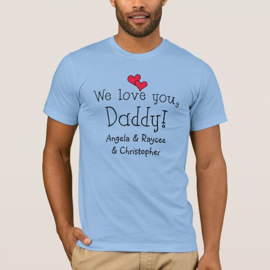 We houden van je, papa Fathers Day T-shirt (Voorkant)