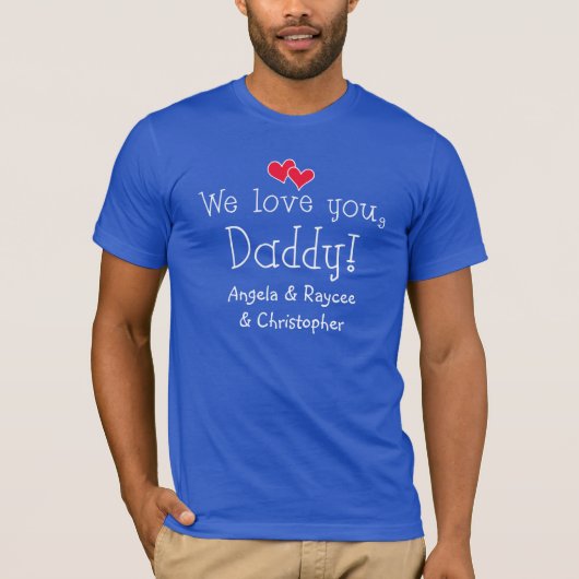 We houden van je, papa Fathers Day T-shirt (Voorkant)