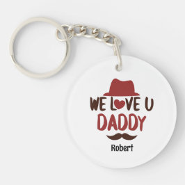 We houden van je papa grappig ontwerp  sleutelhanger