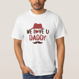 We houden van je papa grappig ontwerp T-shirt