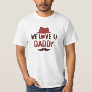 We houden van je papa grappig ontwerp T-shirt
