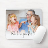 We houden van je vader Manuscript Naam Informele F Muismat (Met muis)