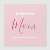We houden van jou mama roze minimalistische magnet (Voorkant)