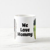 We houden van mama volledig twee foto's koffiemok (Center)