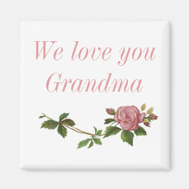 We houden van oma, roze Rose Magneet