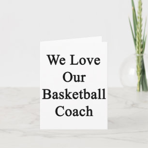 We houden van onze basketbalcoach kaart