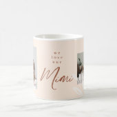 We houden van onze Mimi Foto Natuurlijke Tonen en  Koffiemok (Center)